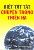 Ảnh bìa: BIẾT TẤT TẬT CHUYỆN TRONG THIÊN HẠ