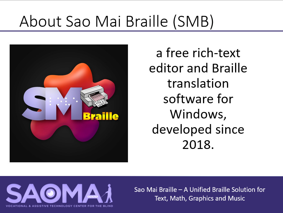 Short intro slide about Sao Mai Braille