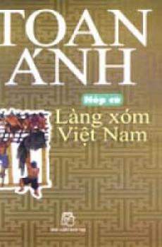 Ảnh bìa: Nếp Cũ - Làng Xóm Việt Nam