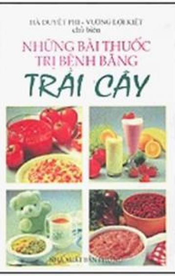 Ảnh bìa: Những bài thuốc trị bệnh bằng trái cây