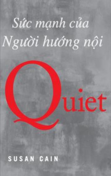 Ảnh bìa: Quiet – Sức Mạnh Của Người Hướng Nội