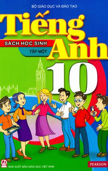 Tiếng Anh 10 -Tập Một