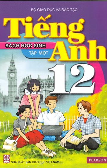Tiếng Anh 12 -Tập Một
