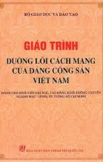 ĐƯỜNG LỐI CÁCH MẠNG CỦA ĐẢNG CỘNG SẢN VIỆT NAM