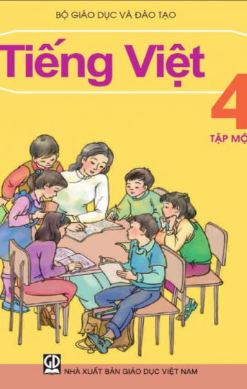 TIẾNG VIỆT 4 – TẬP MỘT