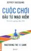 Ảnh bìa: CUỘC CHƠI ĐẦU TƯ MẠO HIỂM