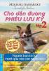 Ảnh bìa: Chó dẫn đường phiêu lưu ký - tập 2