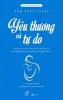 Ảnh bìa; Yêu Thương Và Tự Do