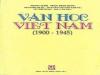 VĂN HỌC VIỆT NAM (1900 – 1945)