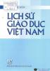 LỊCH SỬ GIÁO DỤC VIỆT NAM